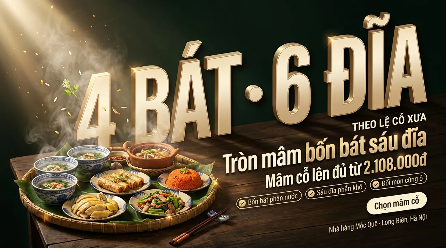 Mâm cỗ Bắc Bộ dọn trên mẹt tre lót lá chuối tại Nhà hàng Mộc Quê, xếp theo lệ bốn bát sáu đĩa, mâm cỗ lên đủ từ 2.108.000đ